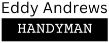 Eddy Andrews Handyman Services